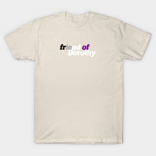 Friend of Dorothy - Asexual Pride T-Shirt
